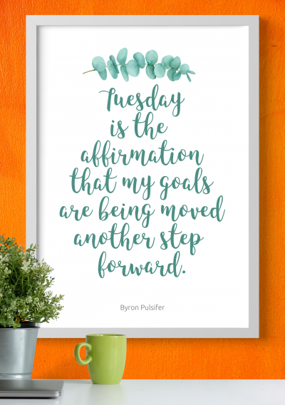 Download Tuesday Motivation Quotes
