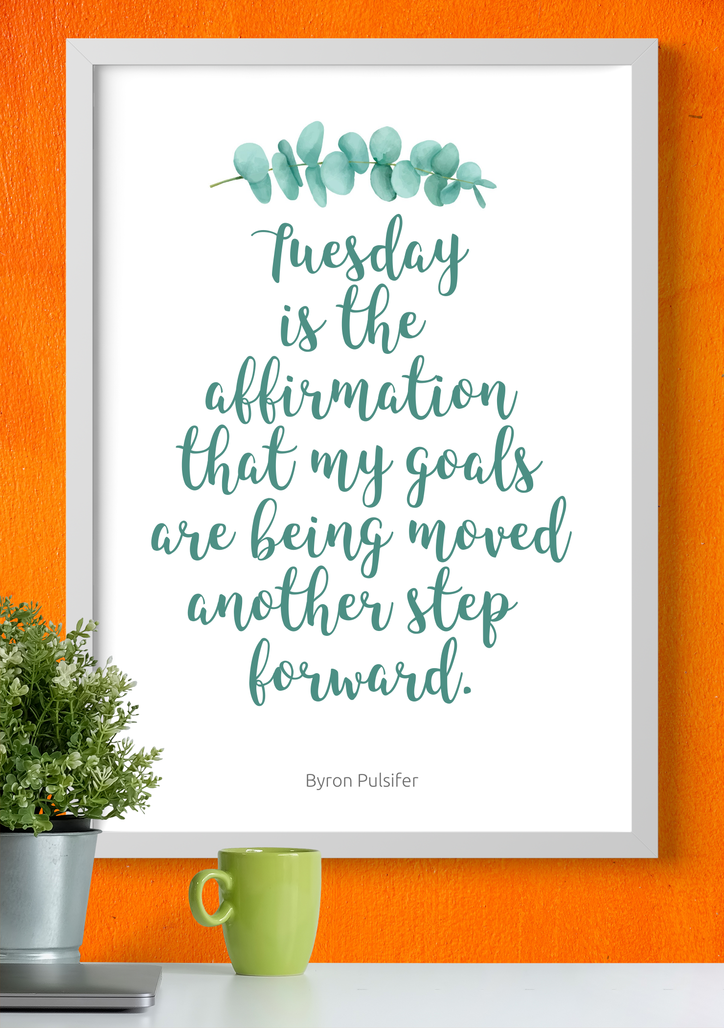 Download Printable Tuesday Motivation Quotes PDF